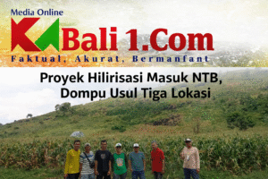 Proyek Hilirisasi Masuk NTB, Dompu Usul Tiga Lokasi