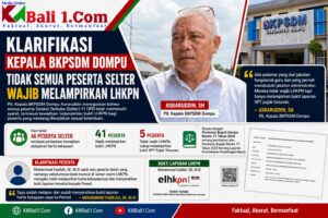 Kepala BKPSDM Sebut Tidak Semua Peserta Selter Wajib Melampirkan LHKPN