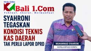 Syahroni Tegaskan Kondisi Teknis Kas Daerah Tak Perlu Lapor DPRD
